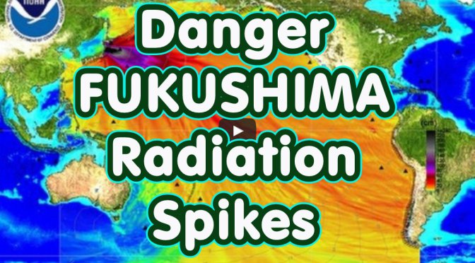 danger-fukushima-radiation-spikes__a-truth-soldier.jpg