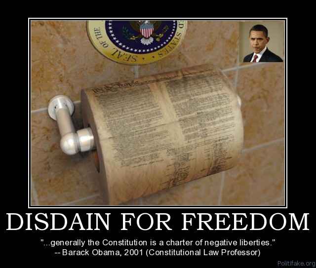 disdain-for-freedom-obama-constitution-loss-of-freedoms-political-poster-1269156944.jpg