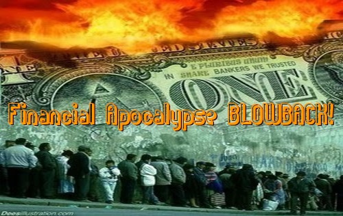 financial_apocalypse_blowback.jpg