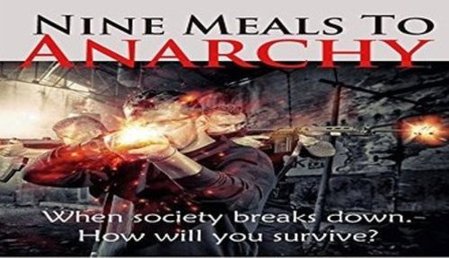 nine_meals_anarchy_survival.jpg