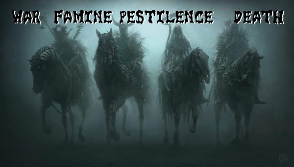 war_famine_pestilence_death.jpg